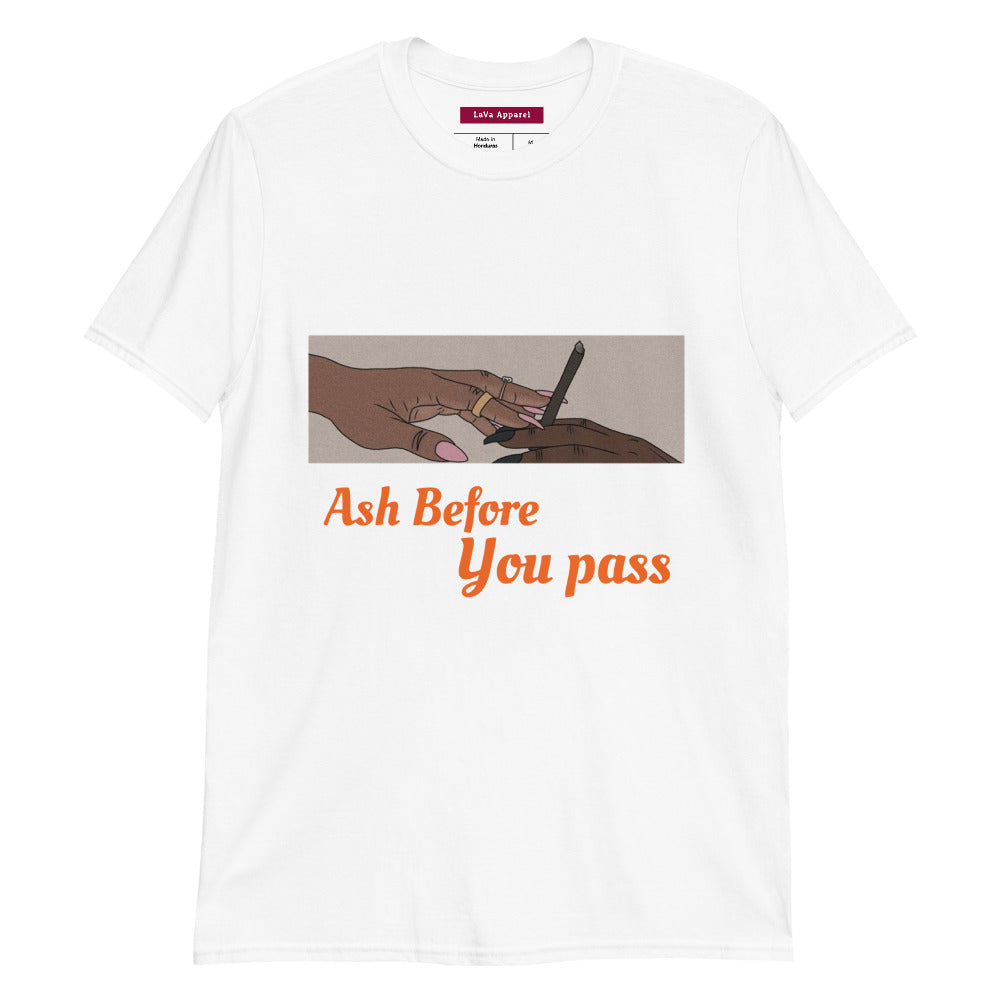 Ash Before you Pass